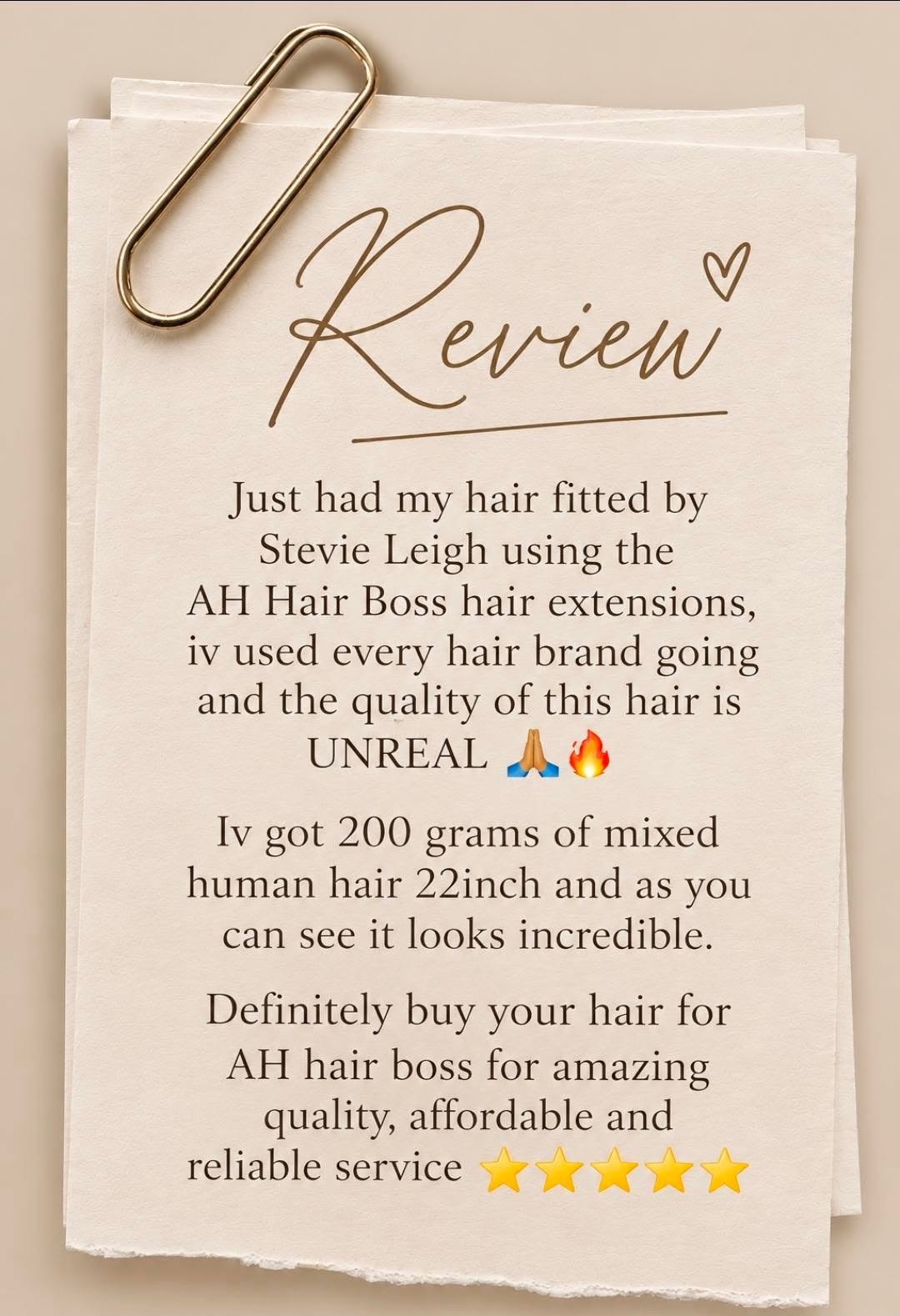 Customer review: hair fitted by Stevie Leigh using AH Hair Boss extensions — “the quality of this hair is UNREAL”, five stars